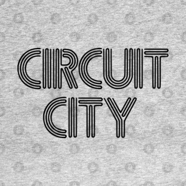 Circuit City by Cutter Grind Transport